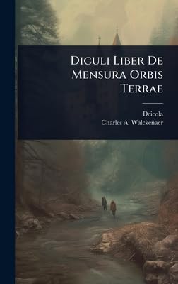 Diculi Liber De Mensura Orbis Terrae