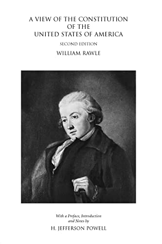 A View of the Constitution of the United States... 1594605505 Book Cover