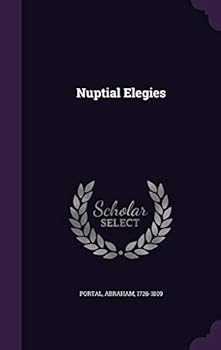 Hardcover Nuptial Elegies Book