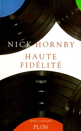 Haute Fidélité [French] 225918376X Book Cover
