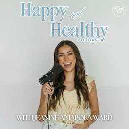 Happy & Healthy with Jeanine Amapola Ward cover art
