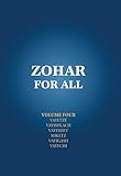 Zohar for All: The Book of Zohar with the Sulam Commentary