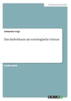 Das Individuum als soziologische Grenze 3668058431 Book Cover