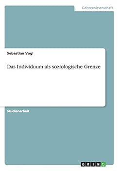 Paperback Das Individuum als soziologische Grenze [German] Book