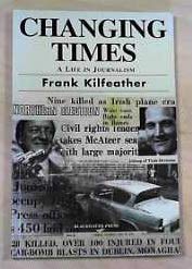 Paperback Changing times: A life in journalism Book