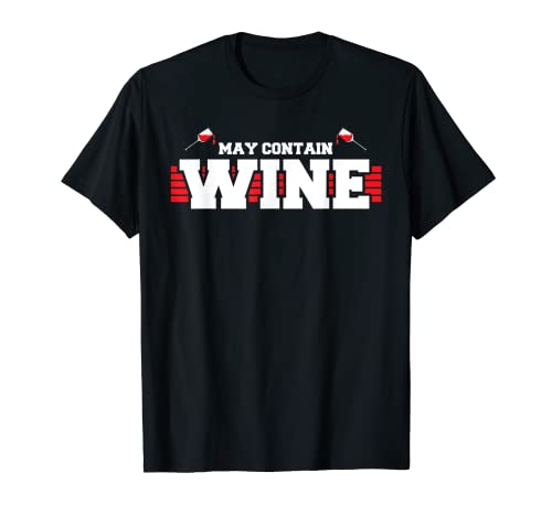 Divertido puede contener vino | Copa de vino blanco tinto | Amante del vino Camiseta