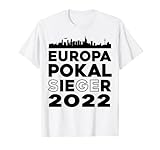 Europapokalsieger Frankfurt Germany 2022 T-Shirt