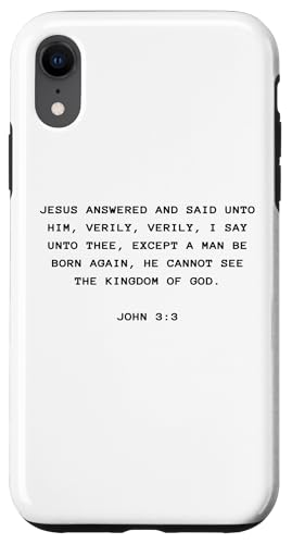John 3:3 Except You Be Born Again You Cannot See The Kingdom �X�}�z�P�[�X iPhone XR �p