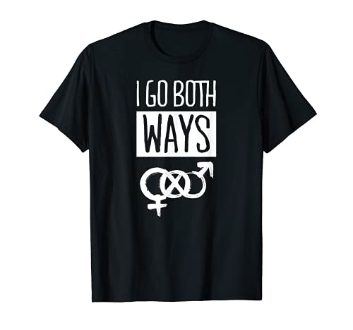 I Go Both Ways Cute Bisexual Pride Quote Stuff Symbol T-Shirt