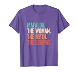 Mafalda The Woman The Myth The Legend Nombre Mafalda Camiseta