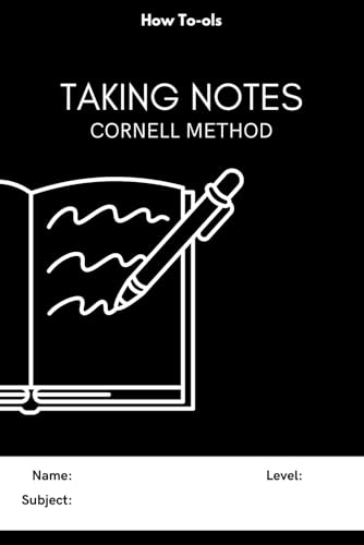 Taking Notes: Cornell Method (How To-ols)
