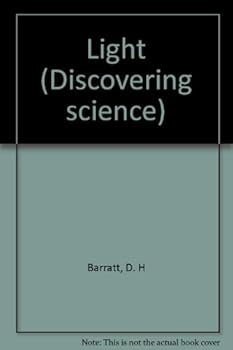Unknown Binding Light (Discovering science) Book