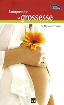 Paperback Comprendre la grossesse (French Edition) [French] Book