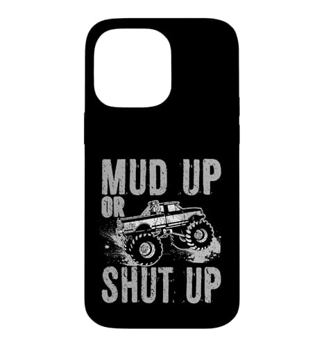 Mud Running Mud Up or Shut Up Off Road 4x4 �}�f�B���O �X�}�z�P�[�X iPhone 14 Pro Max �p