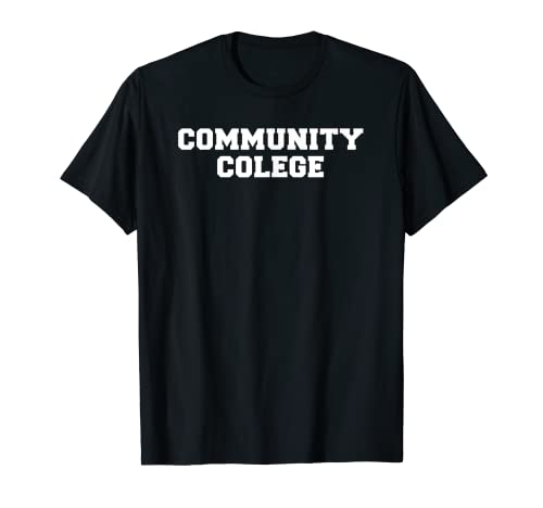 Community Colege Funny Typo Bad Grammar Humorous College T-Shirt