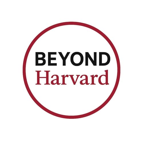 『Beyond Harvard Podcast』のカバーアート