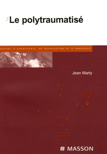 Le polytraumatisé