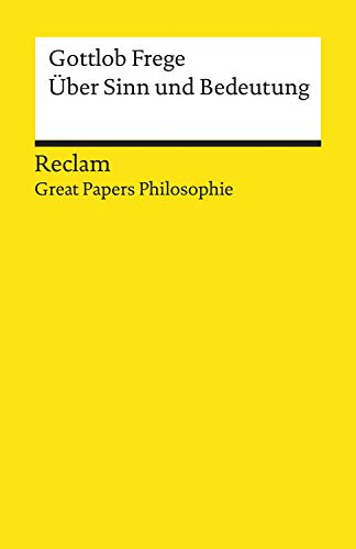 Télécharger Über Sinn und Bedeutung: Reclam Great Papers Philosophie (German Edition) Livre eBook France
