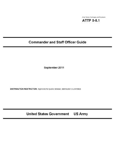 Army Tactics, Techniques, and Procedures ATTP 5-0.1 Commander and Staff Officer Guide September 2011