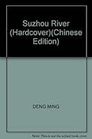 Suzhou River 7805305560 Book Cover