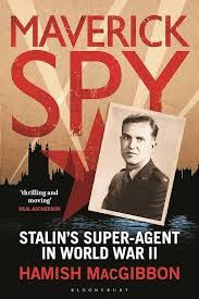 Buy Maverick Spy Stalin's Super-Agent in World War II — BookShops.in