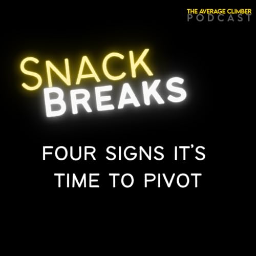 Four Signs it's Time to Pivot cover art