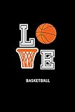  Love Basketball: Basketball Sports Journal. College Ruled Notebook for Players and Coaches.