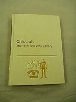 Childcraft the How and Why Library Volume 7- HOW THINGS WORK B000NDR3VS Book Cover