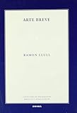 ramon navarro surfista chileno  Arte breve: 59 (Colección de pensamiento medieval y renacentista)