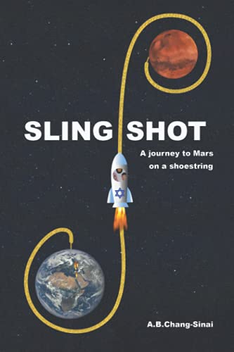 SLINGSHOT: A journey to Mars on a shoestring