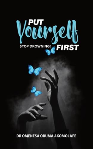 Put Yourself First: Stop Drowning!