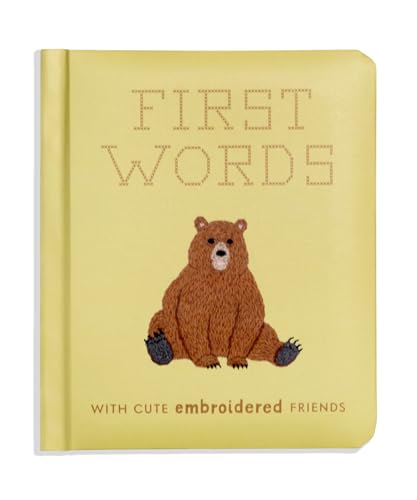 Image of First Words with Cute Embroidered Friends: A Padded Board Book for Infants and Toddlers featuring First Words and Adorable Embroidery Pictures (First Words Board Books for Babies)