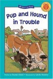 Pup And Hound In Trouble (Kids Can Read!, Level 1)