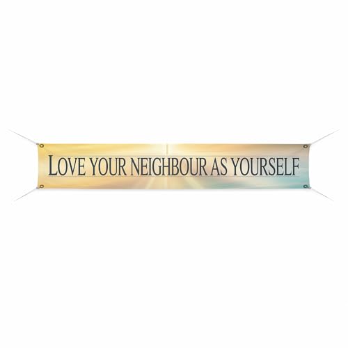 Love your neighbour Large Banners and Signs for Outdoor by BCB Print | Church Polyester Banner with 4 Hole for Easy Hang Indoor & Outdoor | 5x1ft Banner to Promote Business | HD Made in USA