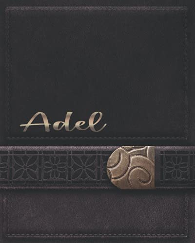 ADEL JOURNAL GIFTS: Novelty Personalized Present With Customized Name On The Cover (Adel Notebook)