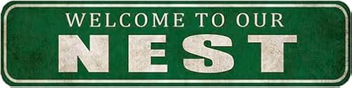 Welcome To Our Nest Sign - Rustic Metal Street Sign Door Name Plate Plaque,4x16 Inch