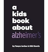 A Kids Book About Alzheimer's