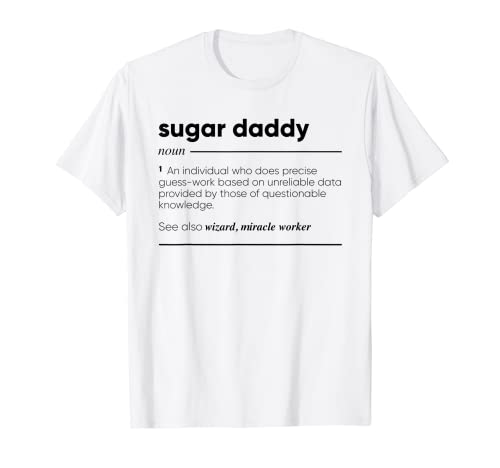 Sugar Daddy Definición divertida Camiseta