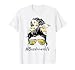 Bus Driver Life Messy Bun Back to School Bus Driver Womens T-Shirt