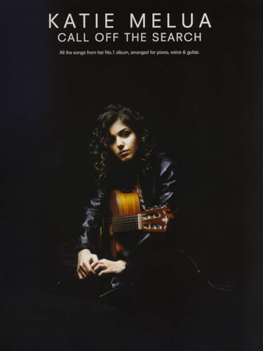 KATIE MELUA: CALL OFF THE SEARCH PIANO, VOIX, GUITARE