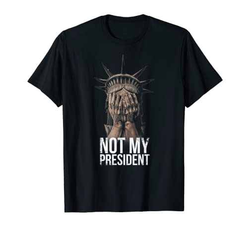 Maglietta con scritta "Not My President Anti Trump" e scritta "Nasty Resist Liberty" Maglietta