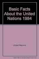 洋書 Basic facts about the United Nation Basic Facts about the United Nations by United Nations