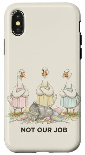 Not Our Job Funny Goose ����ȓ����̃��[���A �X�}�z�P�[�X iPhone X/XS �p