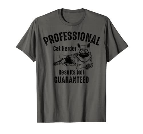 Resultados profesionales de Cat Herder no garantizados regalo Camiseta