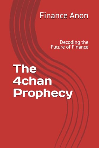 The 4chan Prophecy: Decoding the Future...