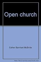 Open church: History of an idea 0961301708 Book Cover