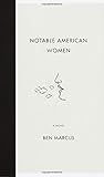 Notable American Women: A Novel
