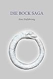  Die Bock Saga: Eine Einführung