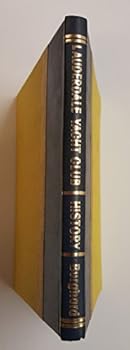 Hardcover History, Lauderdale Yacht Club: 1938-1978 Book