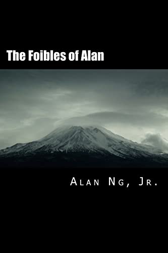 The Foibles of Alan